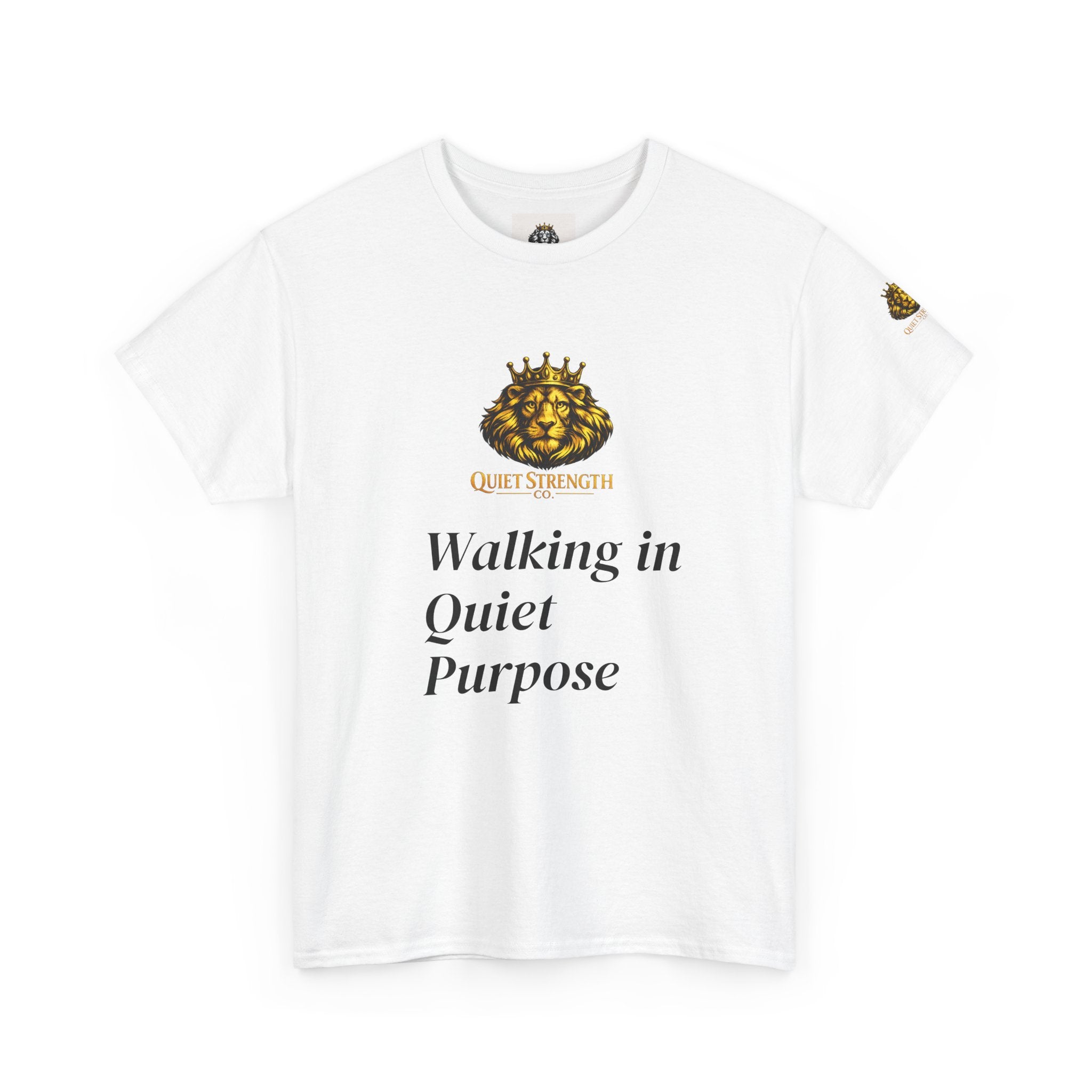 Walking in Quiet Purpose T-Shirt — Quiet Strength Logo Tee